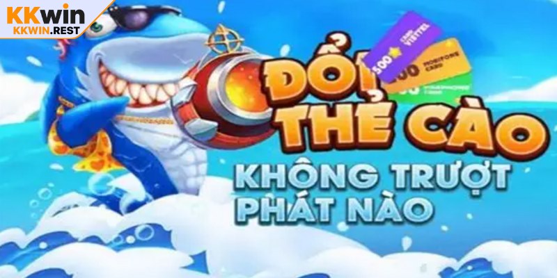 Bắn cá đổi thưởng thẻ cào một sản phẩm giải trí thú vị